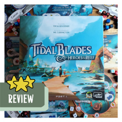 REVIEW: Tidal Blades: Heroes of the Reef
