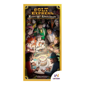 Colt Express: Happy 10th Anniversary  Colt Express: Happy 10th Anniversary