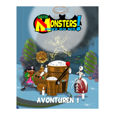 Geen Monsters Onder M'n Bed: Avonturen 1